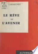 Le rêve de l'avenir