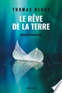 Le rêve de la Terre