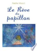 Le Rêve du papillon