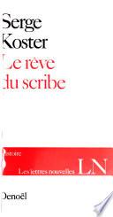 Le rêve du scribe