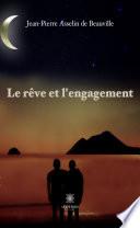 Le rêve et l’engagement