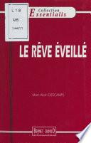 Le rêve éveillé