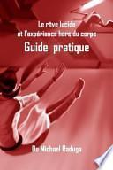 Le Rêve Lucide et l'expérience Hors du Corps