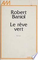Le Rêve vert