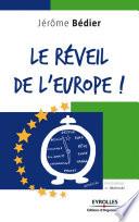 Le réveil de l'Europe!