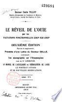 Le réveil de l'ouïe par les excitations fonctionnelles coups sur coup
