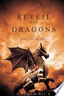 Le Réveil des Dragons (Rois et Sorciers—Livre 1)