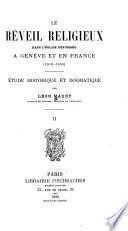 Le réveil religieux dans l'église réformée à Genève et en France (1810-1850)