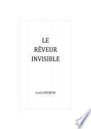 Le Rêveur invisible