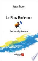 Le Rhin Bicéphale