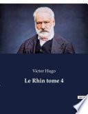 Le Rhin tome 4