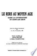 Le Rire au Moyen Age dans la litterature et dans les arts