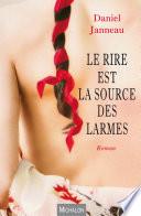 Le rire est la source des larmes