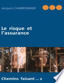 Le risque et l’assurance
