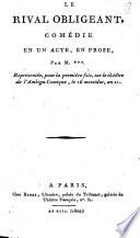 Le rival obligeant