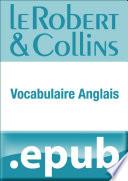 Le Robert et Collins Vocabulaire anglais
