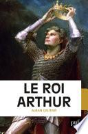 Le roi Arthur