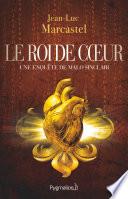 Le Roi de cœur. Une enquête de Malo Sinclair