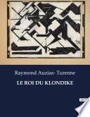 LE ROI DU KLONDIKE