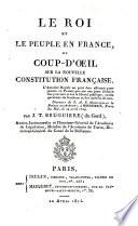 Le roi et le peuple en France, ou coup-d'oeil sur la nouvelle constitution française