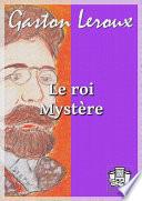 Le roi Mystère