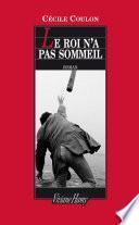 Le Roi n'a pas sommeil