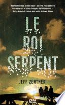Le Roi serpent
