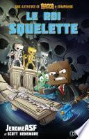 Le roi squelette