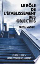 Le rôle de l'établissement des objectifs