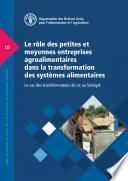 Le rôle des petites et moyennes entreprises agroalimentaires dans la transformation des systèmes alimentaires - Le cas des transformateurs de riz au Sénégal