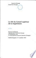 Le rôle du Conseil supérieur de la magistrature
