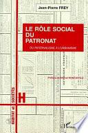 Le rôle social du patronat