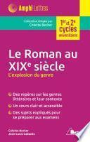 Le roman au XIXe siècle : L'explosion du genre
