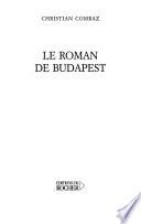 Le roman de Budapest