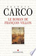Le Roman de François Villon