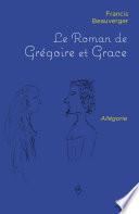 Le Roman de Grégoire et Grace