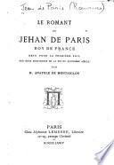 Le roman de Jehan de Paris, roy de France