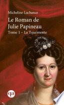 Le Roman de Julie Papineau