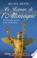 Le roman de l'Allemagne
