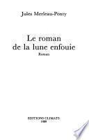 Le roman de la lune enfouie