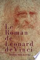 Le Roman de Léonard de Vinci
