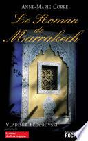 Le roman de Marrakech
