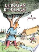 Le Roman de Renart (Tome 1) - Ysengrin