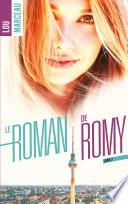 Le roman de Romy tome 2
