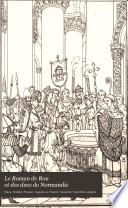 Le Roman de Rou et des ducs de Normandie