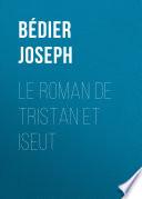 Le roman de Tristan et Iseut