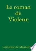 Le roman de Violette