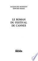 Le roman du festival de Cannes