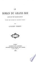 Le roman du grand roi