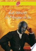 Le roman du masque de fer - Texte abrégé